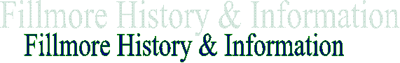 Fillmore History & Information